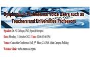 English Lecture: Dysphonia in Professional Voice Users such as Teachers and Universities Professors